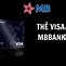 Cách Sử Dụng Thẻ Visa Mb