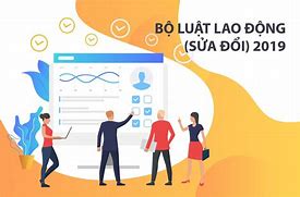 Điểm Mới Của Luật Lao Động Năm 2019