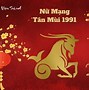 Tân Mùi 2023 Nữ Mạng Sao Gì