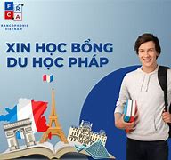 Xin Học Bổng Ở Pháp 2023 Tại Mỹ Không Có