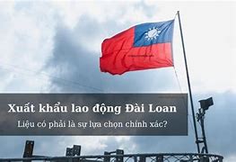 Xklđ Đài Loan Miễn Phí 2021 Mới Nhất Tháng 6